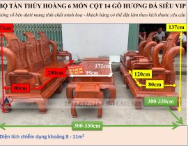 KÍCH THƯỚC BỘ TẦN THỦY HOÀNG 6 MÓN CỘT 14 GỖ HƯƠNG ĐÁ SIÊU VIP